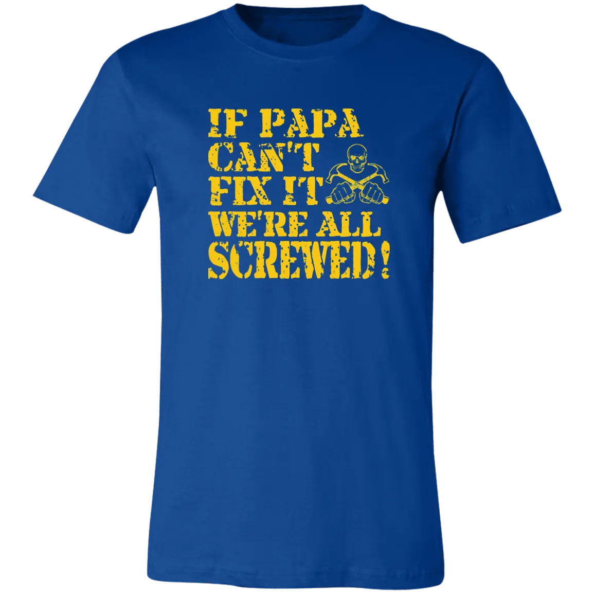 If Papa Can't Fix It... Jersey Short-Sleeve T-Shirt - Image #5
