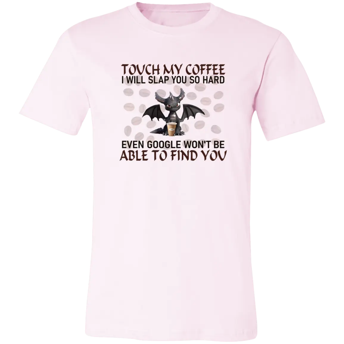 Touch My Coffee... Jersey Short-Sleeve T-Shirt - T-Shirts Soft Pink / S Real Domain Streetwear Real Domain Streetwear