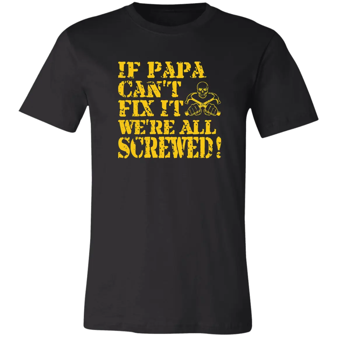If Papa Can't Fix It... Jersey Short-Sleeve T-Shirt - Image #2