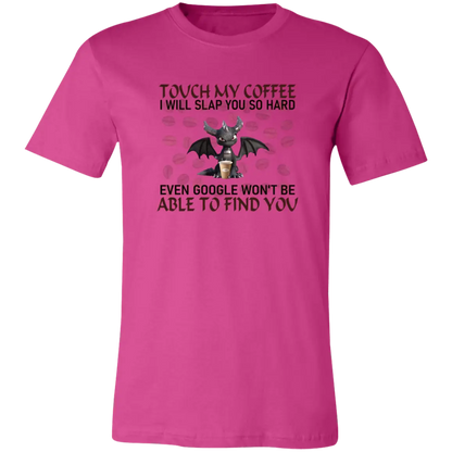 Touch My Coffee... Jersey Short-Sleeve T-Shirt - T-Shirts Berry / S Real Domain Streetwear Real Domain Streetwear