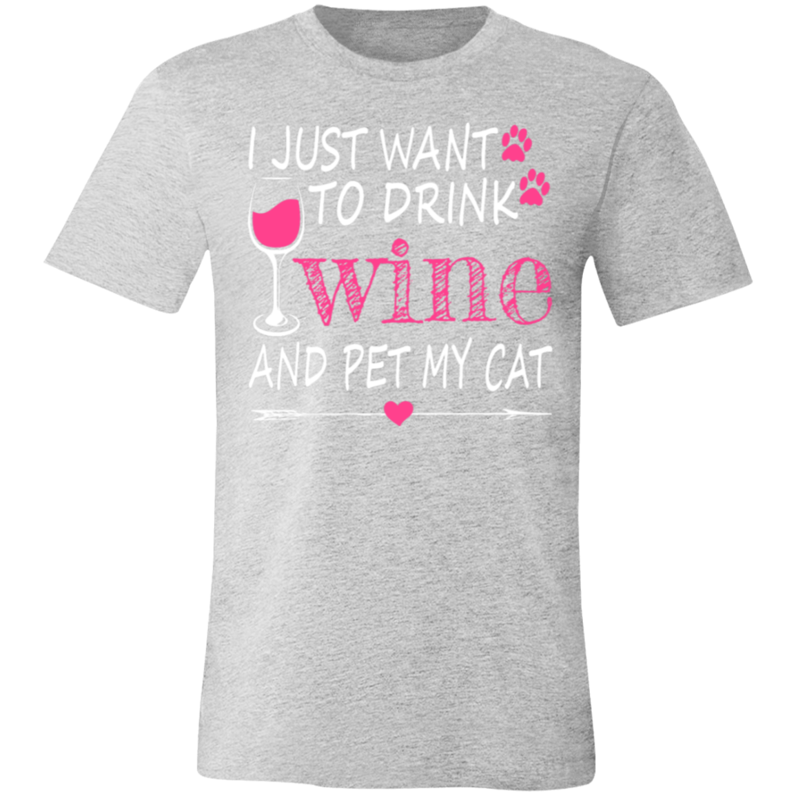 I Just Want to Drink Wine... Jersey Short-Sleeve T-Shirt - T-Shirts Athletic Heather / M Real Domain Streetwear Real Domain Streetwear