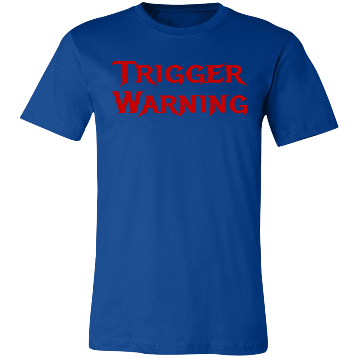 Trigger Warning Jersey Short-Sleeve T-Shirt - T-Shirts True Royal / S Real Domain Streetwear Real Domain Streetwear