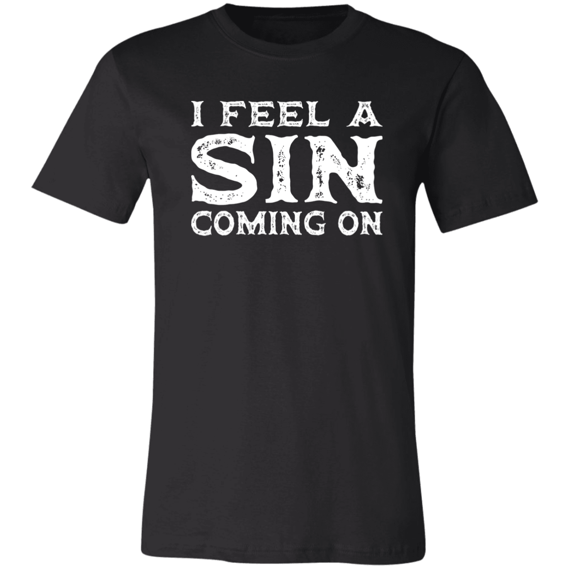 I Feel a SIN Coming On Jersey Short-Sleeve T-Shirt - T-Shirts Black / S Real Domain Streetwear Real Domain Streetwear
