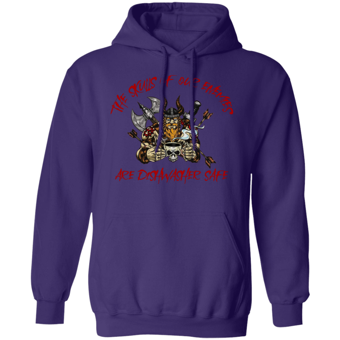 The Skulls of Our Enemies Are Dishwasher Safe Pullover Hoodie - Hoodies Purple / M Real Domain Streetwear Real Domain Streetwear