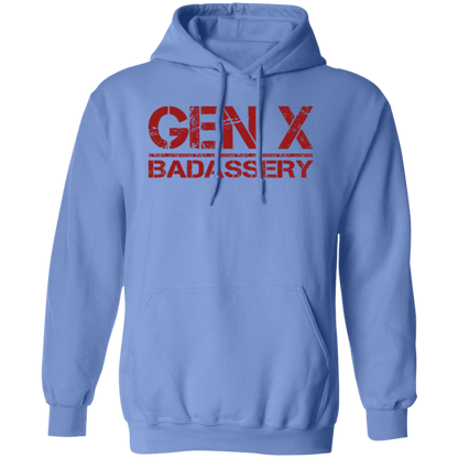 GEN X Badassery Pullover Hoodie
