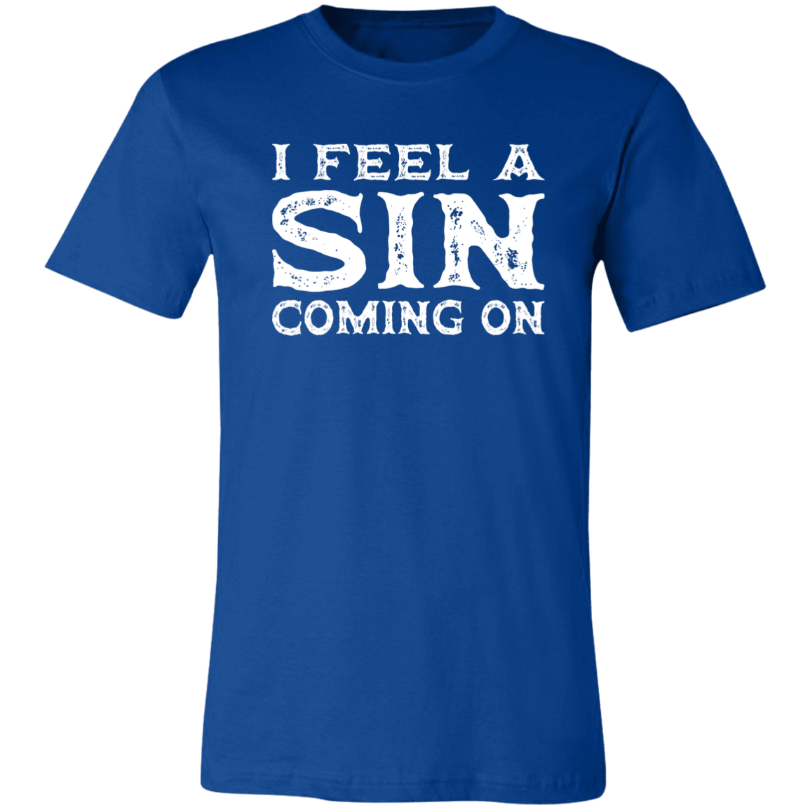 I Feel a SIN Coming On Jersey Short-Sleeve T-Shirt - T-Shirts True Royal / S Real Domain Streetwear Real Domain Streetwear