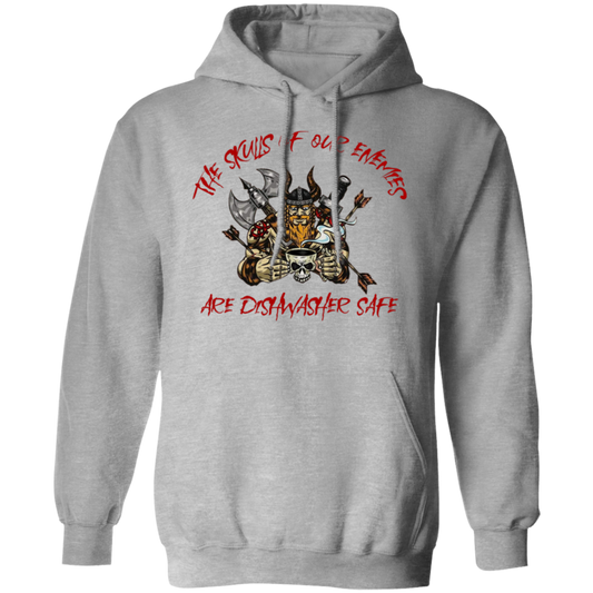 The Skulls of Our Enemies Are Dishwasher Safe Pullover Hoodie - Hoodies Sport Grey / M Real Domain Streetwear Real Domain Streetwear