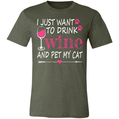 I Just Want to Drink Wine... Jersey Short-Sleeve T-Shirt - T-Shirts Heather Military Green / M Real Domain Streetwear Real Domain Streetwear