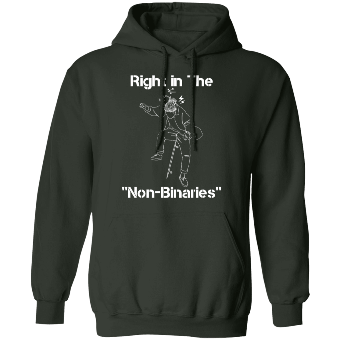 Right in the "Non-Binaries" Pullover Hoodie - Hoodies Forest Green / M Real Domain Streetwear Real Domain Streetwear