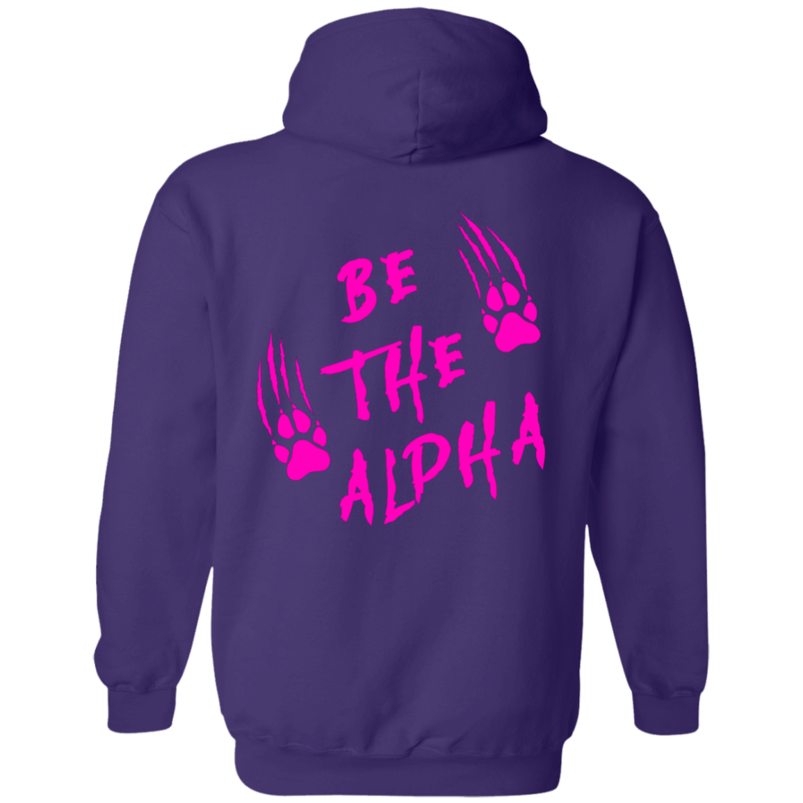Be the Alpha Women's Pink Performance Pullover Hoodie - Hoodies White / M Real Domain Streetwear Real Domain Streetwear