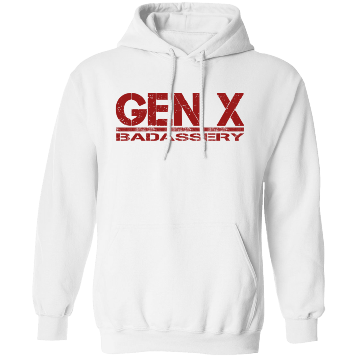 GEN X Badassery Pullover Hoodie - Sweatshirts White / M Real Domain Streetwear Real Domain Streetwear