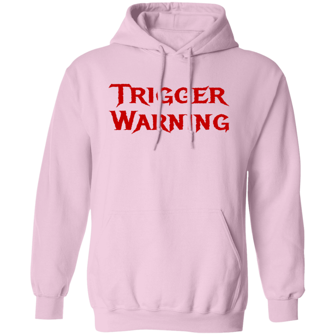 Trigger Warning Pullover Hoodie