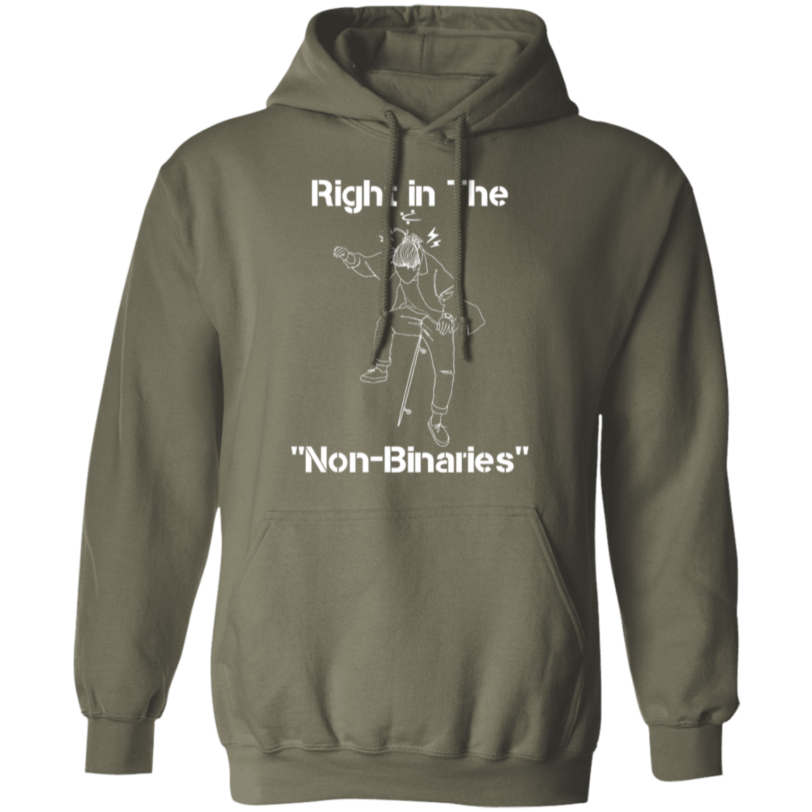 Right in the "Non-Binaries" Pullover Hoodie - Hoodies Military Green / M Real Domain Streetwear Real Domain Streetwear