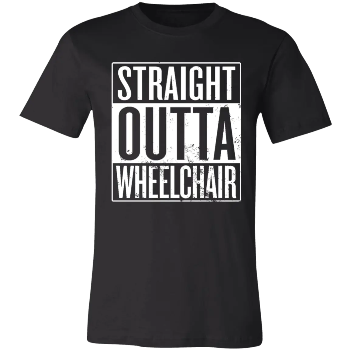 Straight Outta Wheelchair Short-Sleeve T-Shirt - T-Shirts Black / S Real Domain Streetwear Real Domain Streetwear