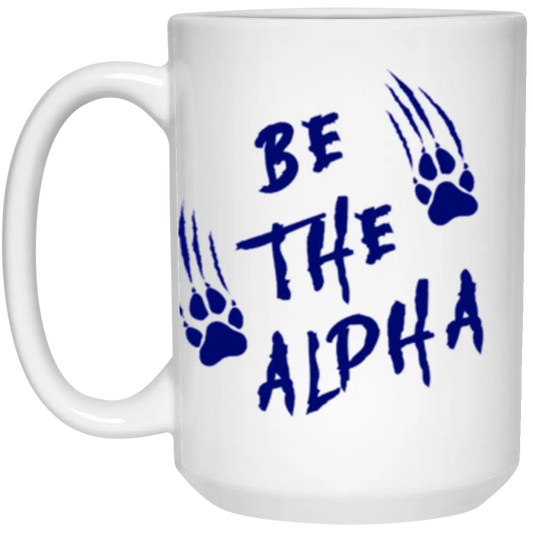 Be the Alpha Men's Blue 15 oz. White Mug - Coffee Mug White / One Size Real Domain Streetwear Real Domain Streetwear