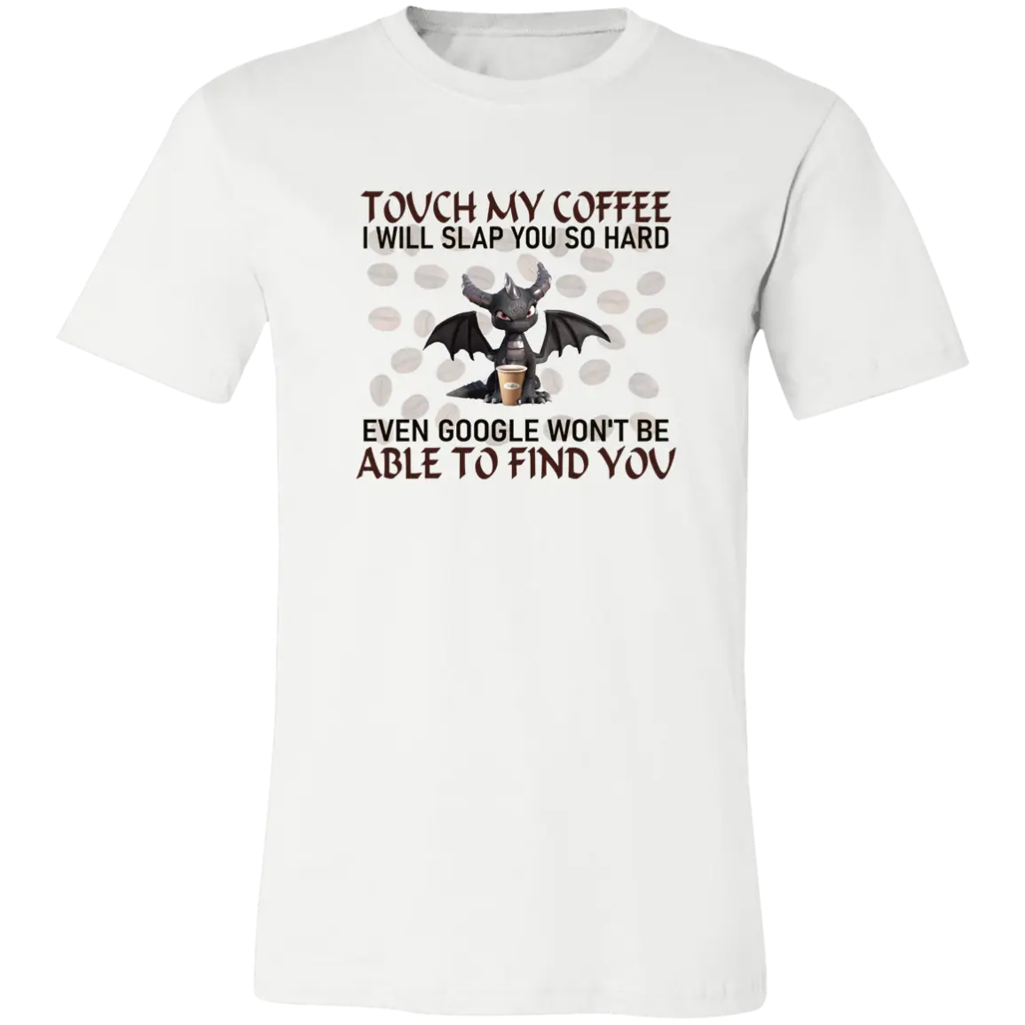 Touch My Coffee... Jersey Short-Sleeve T-Shirt - T-Shirts White / S Real Domain Streetwear Real Domain Streetwear