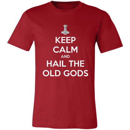 Keep Calm and Hail the Old Gods Jersey Short-Sleeve T-Shirt - T-Shirts Canvas Red / M Real Domain Streetwear Real Domain Streetwear