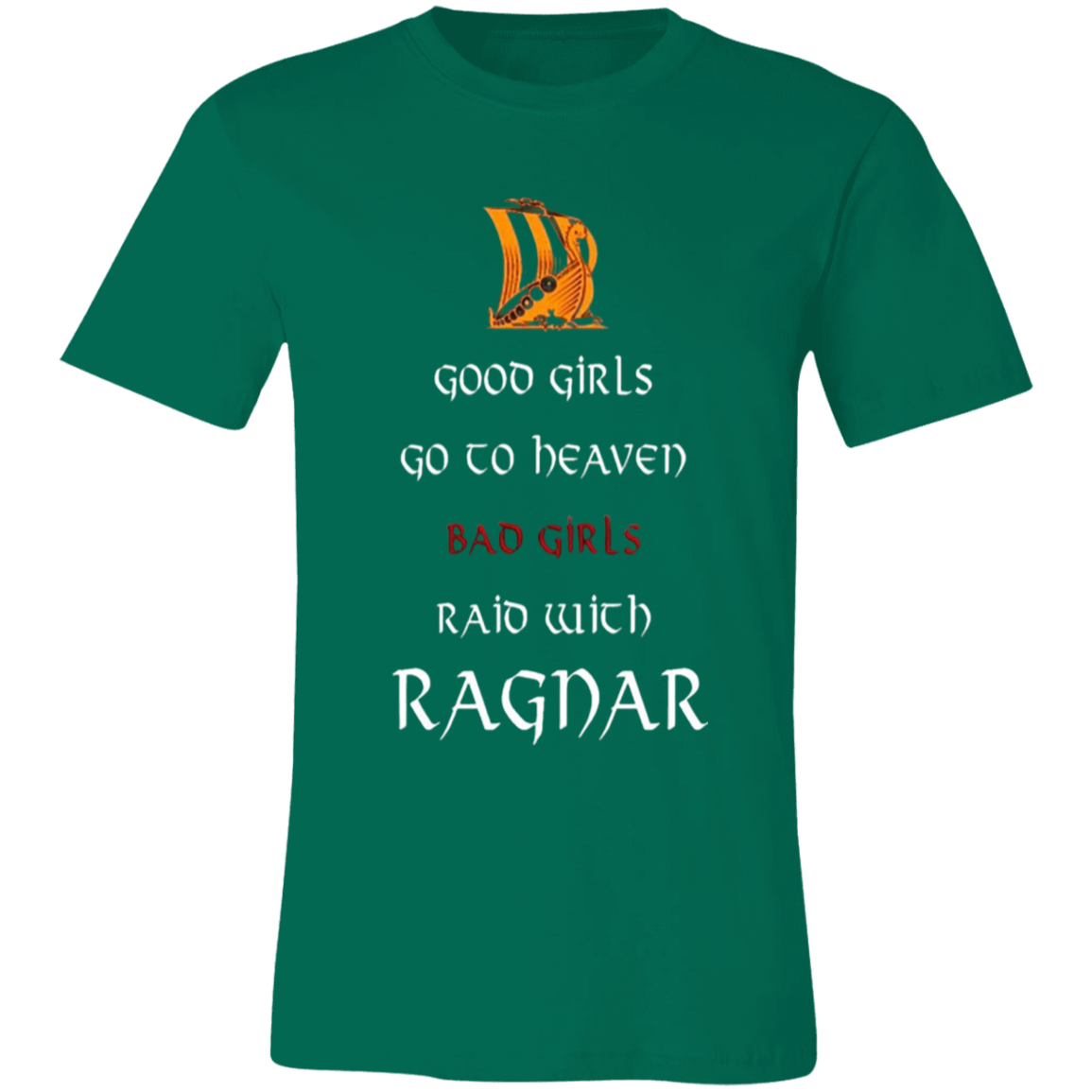 Bad Girls Raid with Ragnar Jersey Short-Sleeve T-Shirt - T-Shirts Kelly / S Real Domain Streetwear Real Domain Streetwear