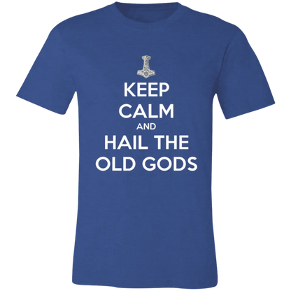 Keep Calm and Hail the Old Gods Jersey Short-Sleeve T-Shirt - T-Shirts Heather Royal / M Real Domain Streetwear Real Domain Streetwear