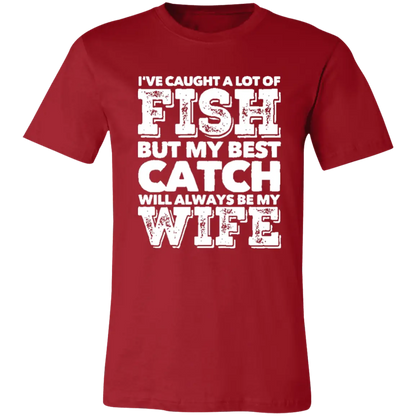 Best Catch Will Always Be My Wife Jersey Short-Sleeve T-Shirt - T-Shirts Canvas Red / M Real Domain Streetwear Real Domain Streetwear