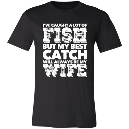 Best Catch Will Always Be My Wife Jersey Short-Sleeve T-Shirt - T-Shirts Black / M Real Domain Streetwear Real Domain Streetwear